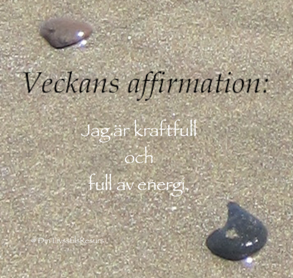 Veckans affirmation (25)